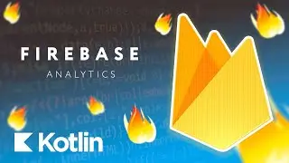 Firebase. Подключаем Analytics. [RU, Android] / Мобильный разработчик