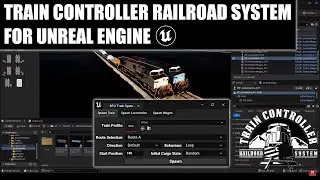 Tutorial 03 | Train Controller for UE v1.0 - Route Manager and Train Spawner