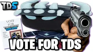 VOTE FOR TDS!