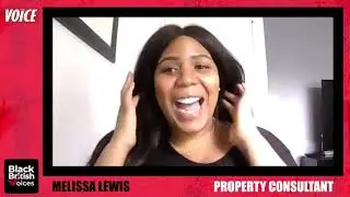 Black British Voices: Melissa Lewis, Property Consultant