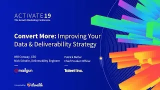 Iterable Activate 19 Mailgun Presentation