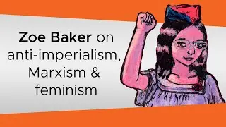 Zoe Baker on Anarchist Anti-imperialism, Marxism and Feminism | Southpaw Podcast