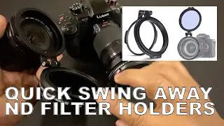 Quick Swing Away ND Filter Holders for Lenses