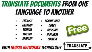 How to translate a document into 10 + languages ?