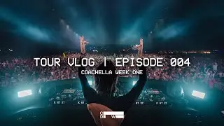 Coachella Week One - Tour Vlog Episode 004 | Charlotte de Witte