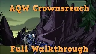 AQW Crownsreach | Full walkthrough /join crownsreach