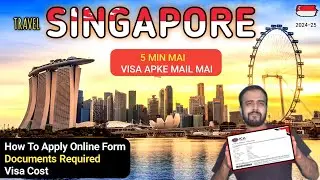 Singapore Tourist Visa for Indians 🇸🇬 | How to Apply Singapore visa online | Document & Fees.