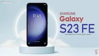 Samsung Galaxy S23 FE Price, First Look, Design, Specifications, Camera, Features | #galaxys23fe