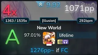 🔔 9.9⭐ lifeline | FELT - New World [Illusion] +HDNC 97.01% (1071pp 4❌) - osu!