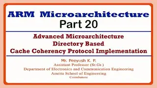 Advanced Microarchitecture Directory based Cache Coherency Protocol | ARM Microarchitecture Part 20