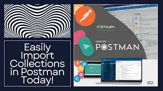 How to import a collection in postman.