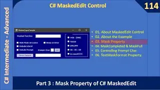 C# MaskedTextBox Control | Part 3 - Mask Property | C# Advanced #114