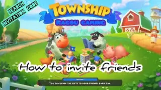 How to invite friends in Township | Ragou Gaming