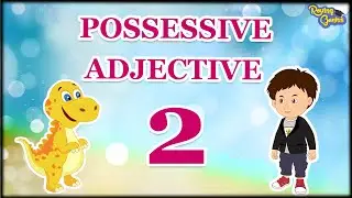 Possessive Adjectives 2 | Learning Is Fun with Elvis | English Grammar | Roving Genius