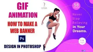 How to Make a Web Banner Design in Photoshop With GIF Animation- #GSFXMentor #gsfxmentor