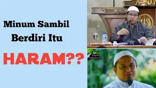 Bolehkah minum sambil berdiri? | Ustadz Dr. Firanda Andirja, M.A. & Ustadz Dzulqarnain M. Sanusi