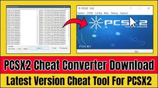 PCSX2 Cheat Converter Latest Version