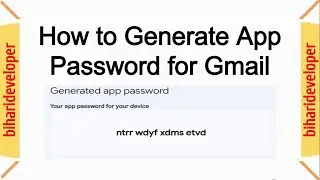 How to Create App Password | How to Generate App Password | Gmail App Password