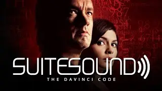 The Davinci Code - Ultimate Soundtrack Suite