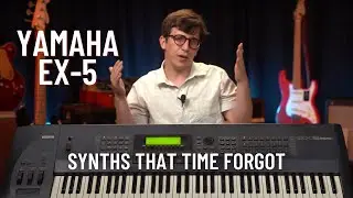 Synths that Time Forgot: The Yamaha EX5