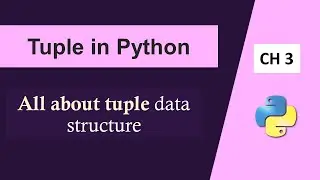 Everything About Tuple in Python | Python Tutorial for Beginners in Hindi