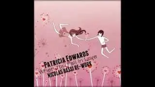 Patricia Edwards - When You Fall In Love (Nicolas Bassi Re-Work)