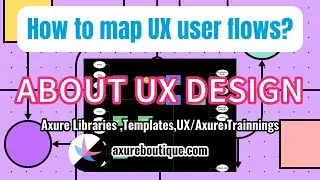 About UX: How to map UX user flows?