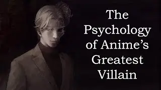 Monster - The Psychology of Johan Liebert (Anime's Greatest Villain)