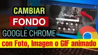 Como cambiar el Fondo de Google Chrome pc con una imagen fotos o gif personalizado 2024