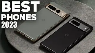 TOP 10 BEST PHONES 2023