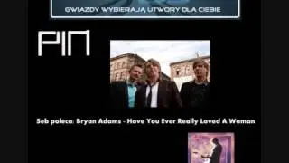 MiastoMuzyki-Gwiazdy wybierają utwory dla Ciebie-Zespół PIN: Bryan Adams