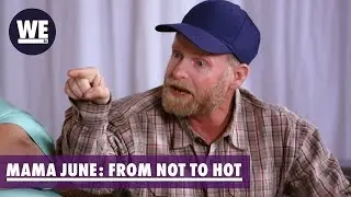 Be Honest With Yourself | Mama June: From Not to Hot | WE tv