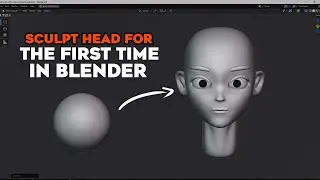 How To Sculpt Head For The First Time in Blender Stylized