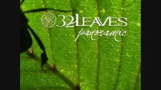 Endless Shadow - 32 Leaves