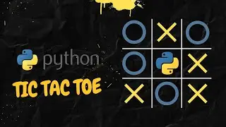 How to Code a Tic Tac Toe Game in Python (Easy)