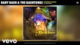 Baby Bash, The Bashtones - Midnight Cruise (Audio) ft. Kid Frost