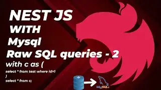 UPDATE, DELETE, WITH AS SQL query - #08 | MySql | nESTJS