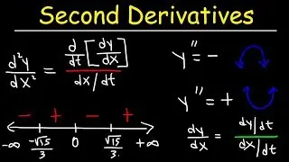 Second Derivatives of Parametric Equations With Concavity