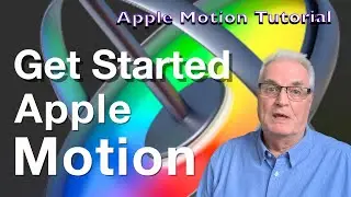 Get started Apple Motion 2022. What's Motion 5 Series.