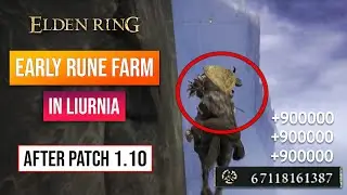 Elden Ring Rune Farm | Super Early Game Rune Glitch After Patch 1.10! 900+ Million Per Min!