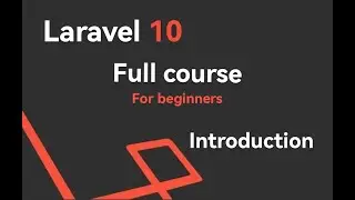 #1 Laravel 10 Full Course For Beginners | Introduction to Laravel and Installation