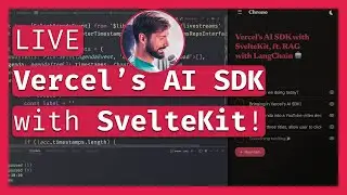 Vercel’s AI SDK with SvelteKit 🤖 Svelte 5 & SvelteKit 2 tutorial 🎥 LIVE Coding & Chill 🔴