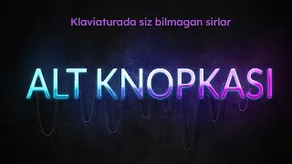 ALT knopkasi - Klaviaturadan yashirin belgilarni chiqarish