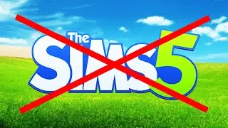 The Sims 5 is NOT COMING!! (Confirmed)