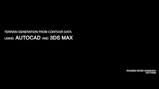 Terrain Generation using AutoCad + 3DSMAX
