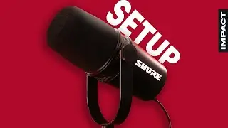 How to set up your Shure MV7 - Best settings for Shure MOTIV App