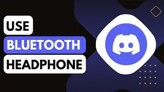 How To Use Bluetooth Headphone On Discord !