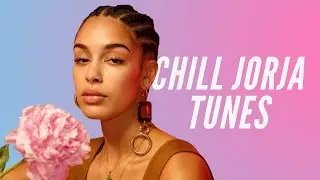 Jorja Smith ♫ Chill Songs