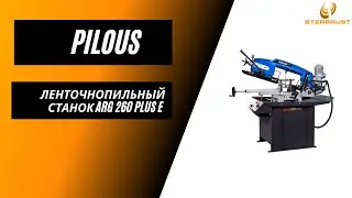 Ленточнопильный станок Pilous ARG 260 plus E