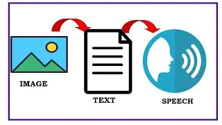 Image to Text to Speech conversion using python program